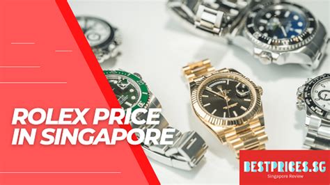 rolex singapour|cheapest Rolex Singapore.